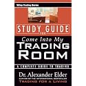 Study Guide for Come Into My Trading Room: A Complete Guide to Trading