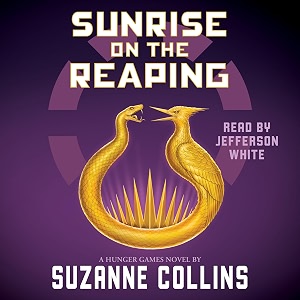 sunrise on the reaping the hunger games a hunger games novel