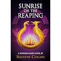 Sunrise on the Reaping (A Hunger Games Novel) (The Hunger Games)