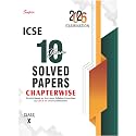 Super ICSE 10 Years Solved Papers Chapterwise Class 10 for 2026 Exams