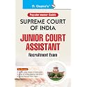 Supreme Court of India: Junior Court Assistant Recruitment Exam Guide