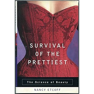 survival of the prettiest