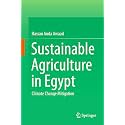 Sustainable Agriculture in Egypt: Climate Change Mitigation