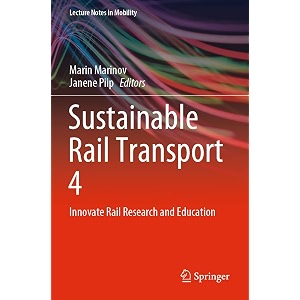 sustainable rail transport innovate rail research and education lecture notes in mobility