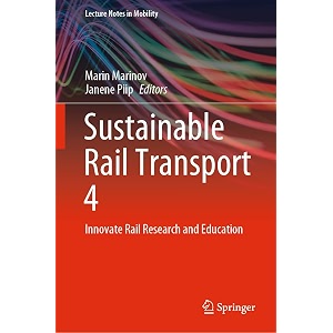 sustainable rail transport innovate rail research and education lecture notes in mobility 4