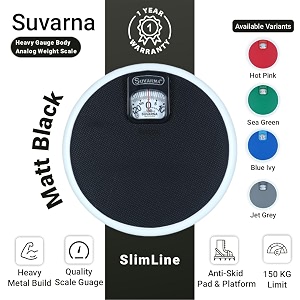 suvarna slimline body weight machine - mechanical round weighing scale for home gym hospital amp medical clinic  capacity 150 kg  1 year warranty  model slm-150mattblack