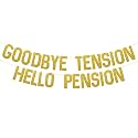 SVM CRAFT® Goodbye Tension Hello Pension Banner - Retirement Party Sign,Retirement Party Decorations, Funny Retirement Banner,Retired Retiring Photo Props