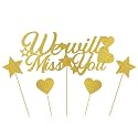 We Will Miss You Cake Topper Gold - Job Change, Graduation Party Cake Decor - Going Away,Retirement,Farewell Party Decorations