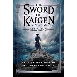 the sword of kaigen a theonite war story
