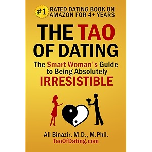 the tao of dating the smart woman39s guide to being absolutely irresistible