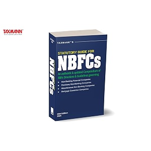 taxmann39s statutory guide for nbfcs  authentic amp updated compendium of rbi39s directions amp guidelines governing nbfcs  residuary nbfcs  miscellaneous non-banking companies etc 2024