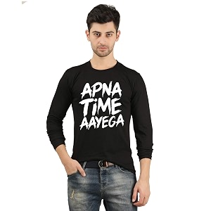 Apna Time Aayega Printed Regular Fit Full
