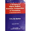 A TEXT BOOK OF HIGHER ENGLISH GRAMMAR, COMPOSITION & TRANSLATION (ANGLO BENGALI )
