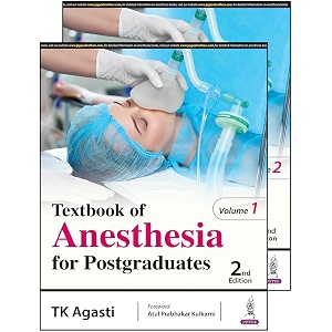TEXTBOOK OF ANESTHESIA FOR POSTGRADUATES 2 VOLUMES