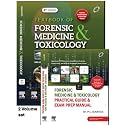 Textbook of Forensic Medicine & Toxicology, 6ed; Forensic Medicine & Toxicology: Practical Guide & Exam Prep Manual, 2ed