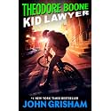 Theodore Boone: Kid Lawyer