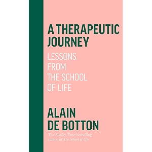 a therapeutic journey lessons from the school of life