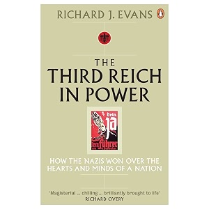 the third reich in power 1933 - 1939 how the nazis won over the hearts and minds of a nation