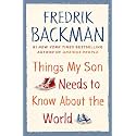 Things My Son Needs to Know about the World
