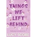 Things We Left Behind