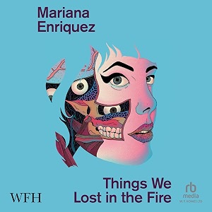 things we lost in the fire