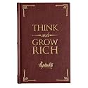 Think and Grow Rich Deluxe Edition (Official Publication of the Napoleon Hill Foundation)