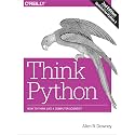 Think Python: How to Think Like a Computer Scientist