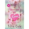 A Thousand Boy Kisses: A Heart-wrenching Childhood Friends-to-Lovers Romance