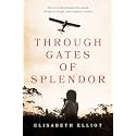 Through Gates of Splendor