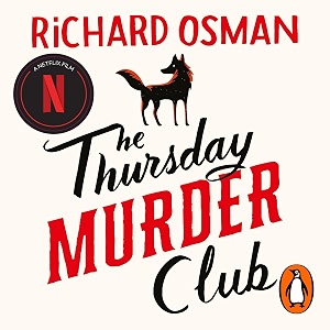 the thursday murder club the first novel in the multi-million copy bestselling murder mystery series