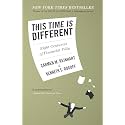This Time Is Different: Eight Centuries of Financial Folly
