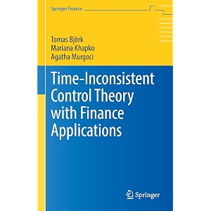 time-inconsistent control theory with finance applications springer finance