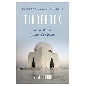 tinderbox the past and future of pakistan