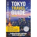 Tokyo Travel Guide: Captivating Adventures through High-Tech Wonders, Traditional Beauty, Landmarks, Hidden Gems, and More (Traveling the World)