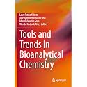 Tools and Trends in Bioanalytical Chemistry