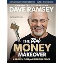 The Total Money Makeover Updated and Expanded: A Proven Plan for Financial Peace