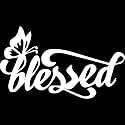 Transparent Decal Stickers of Butterfly Blessed Christians (White) Premium Waterproof Vinyl Decal Stickers for Laptop Phone Accessory Helmet Car Window Mug Tuber Cup Door Wall D ANDstic501345WH040522