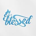 Transparent Decal Stickers of Butterfly Blessed Christians (Azure Blue) Premium Waterproof Vinyl Decal Stickers for Laptop Phone Accessory Helmet Car Window Mug Tuber Cup Door W ANDstic501344BE040522