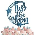 Two the Moon Cake Topper Happy