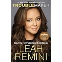 Troublemaker: Surviving Hollywood and Scientology