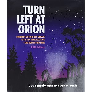 turn left at orion hundreds of night sky objects to see in a home telescope - and how to find them