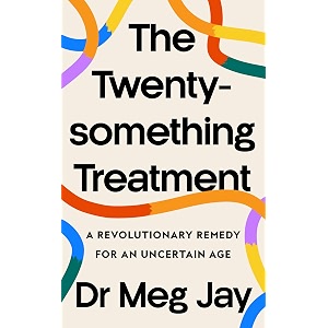 the twentysomething treatment a revolutionary remedy for young adult mental health