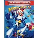 The Ultimate Guide To Mega Man X