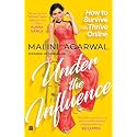 Under The Influence: How to survive and thrive online