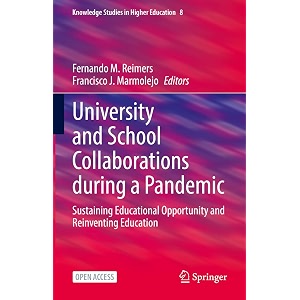 university and school collaborations during a pandemic sustaining educational opportunity and reinventing education 8 knowledge studies in higher education 8
