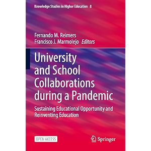 university and school collaborations during a pandemic sustaining educational opportunity and reinventing education 8 knowledge studies in higher education 8