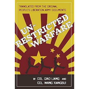 unrestricted warfare china39s master plan to destroy america