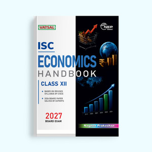 Vatsal ISC Economics Handbook Class 12th Board