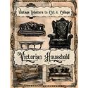 Victorian Household: Vintage Ephemera to Cut & Collage