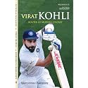Virat Kohli: Master of Modern Cricket (English Version)